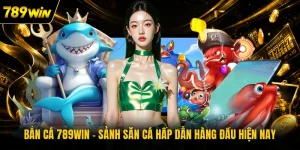 Bắn Cá 789WIN