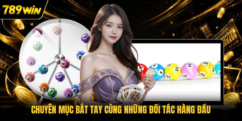 Chuyên mục bắt tay cùng những đối tác hàng đầu