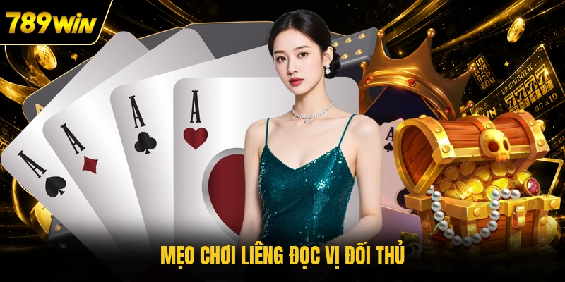 Mẹo chơi Liêng đọc vị đối thủ